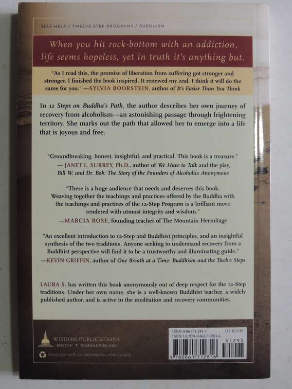 12 Steps On Buddha's Path: Bill, Buddha, And We - Laura S.