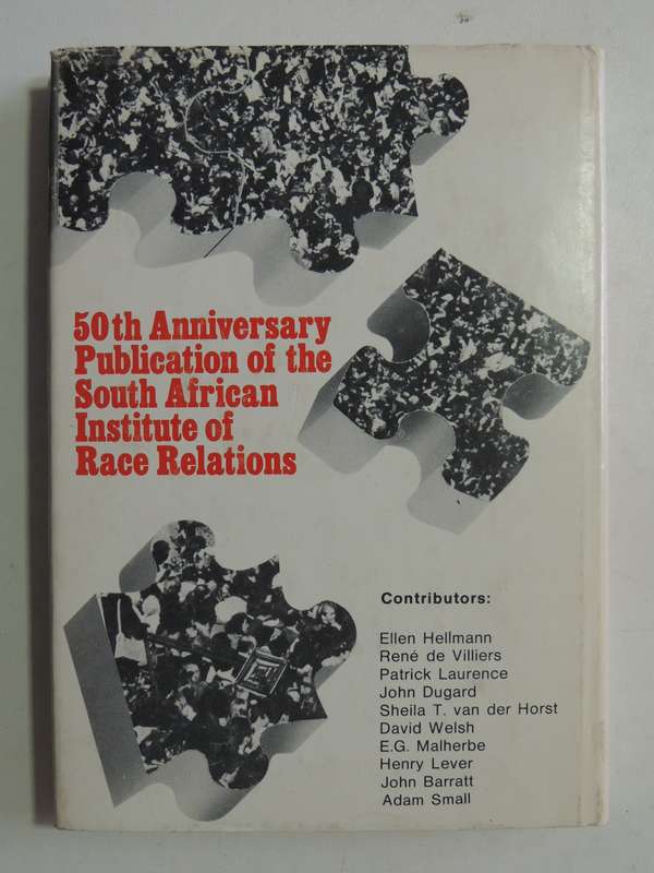 Conflict And Progress: Fifty Years Of Race Relations In South Africaed. Ellen Hellman & Henry Lever