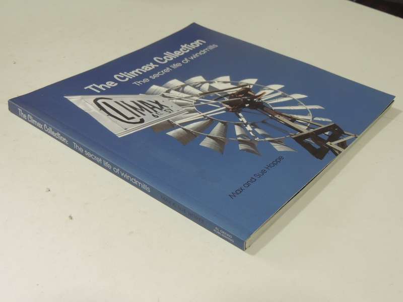 The Climax Collection: The Secret Life Of Windmills - Max And Sue Hoppe