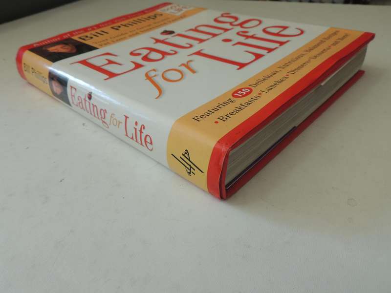 Eating for Life : Bill Phillips
