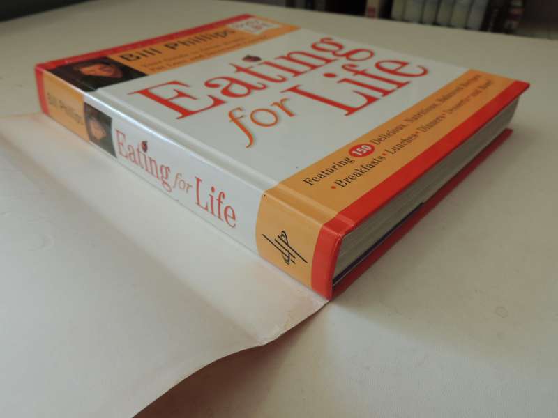 Eating for Life : Bill Phillips