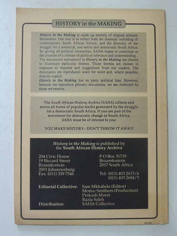 History In The Making: Documents Reflecting A Changing South Africa - July 1991 Vol 1 No 6