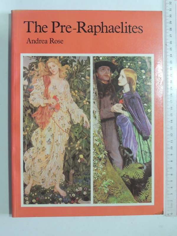 The Pre-Raphaelites - Andrea Rose
