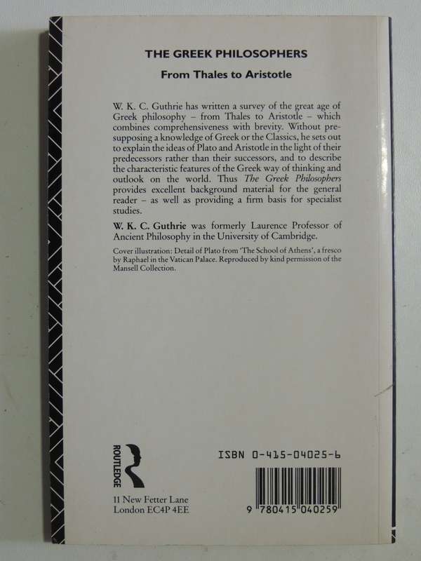 The Greek Philosophers From Thales To Aristotle - W.K.C. Guthrie