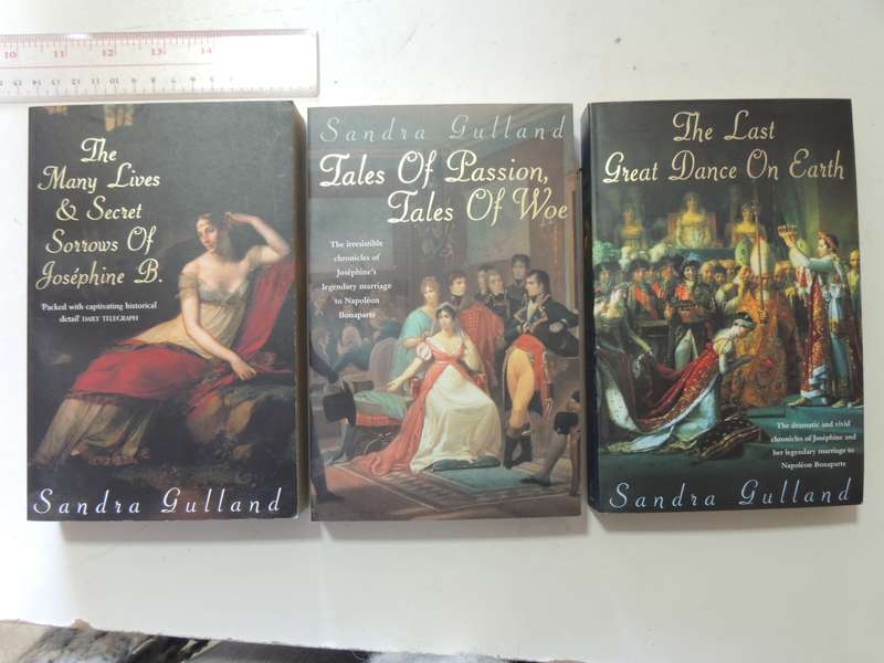 The Josephine Bonaparte Trilogy - The Chronicles of Her Tempestuous Life - Sandra Gulland BOX SET