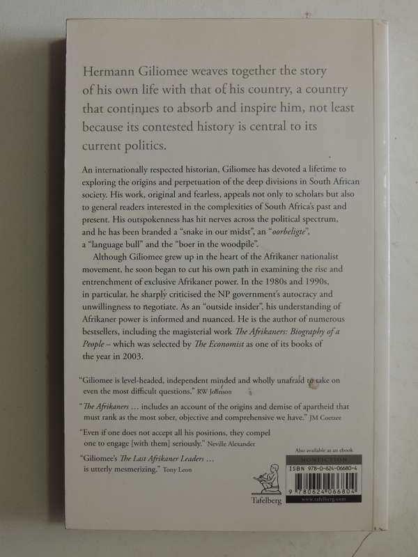 Hermann Giliomee: Historian - An Autobiography- Hermann Giliomee