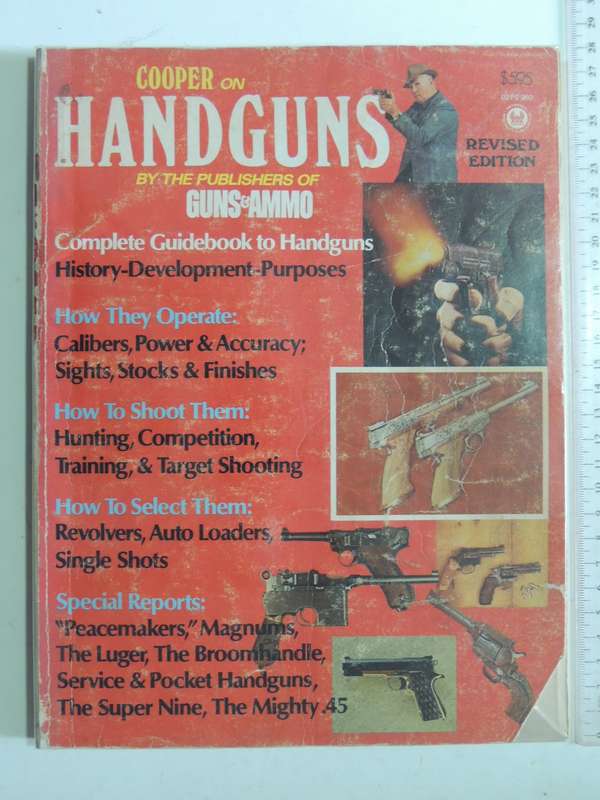 Cooper On Handguns: Complete Guide To Handguns - Jeff Cooper   SCARCE