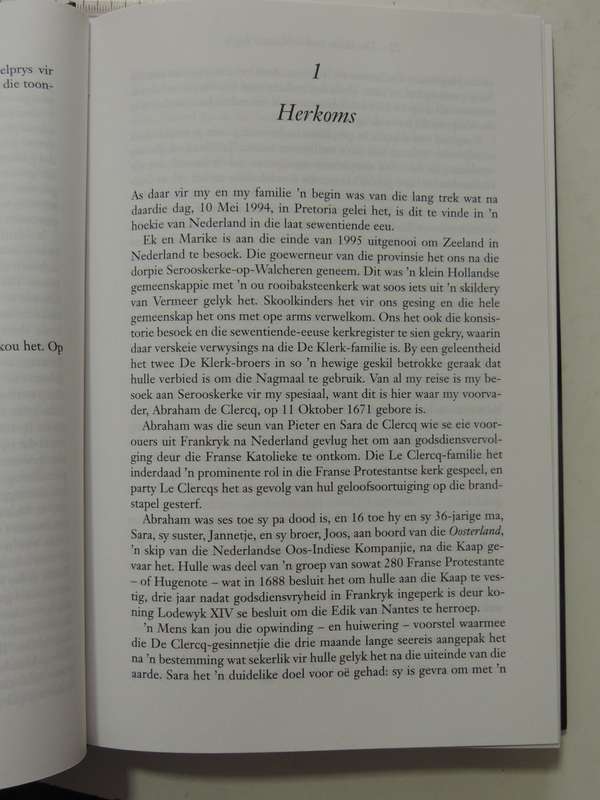 F.W. De Klerk Die Outobiografie: Die Laaste Trek - 'N Nuwe Begin - F.W. De Klerk