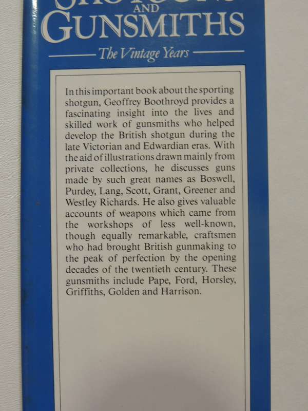Shotguns And Gunsmiths: The Vintage Years- Geoffrey Boothroyd