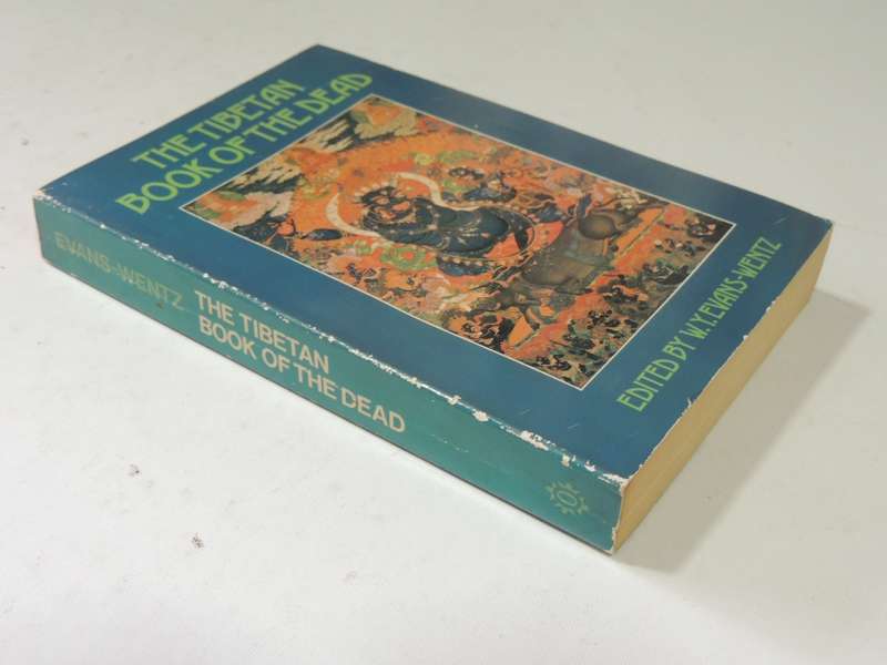 The Tibetan Book Of The Dead - ed W.Y. Evans-Wentz