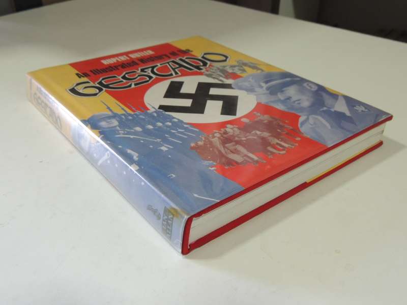 An Illustrated History Of The Gestapo  Rupert Butler