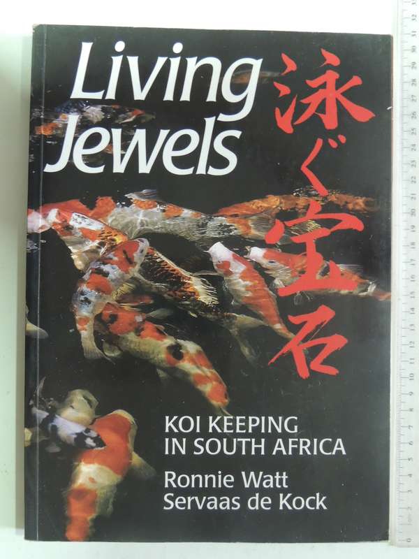 Living Jewels - Koikeeping in South Africa - Ronnie Watt & Serveas de Kock