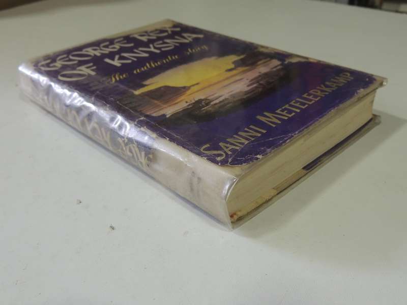 George Rex Of Knysna: The Authentic Story - Sanni Metelerkamp   2nd Edition