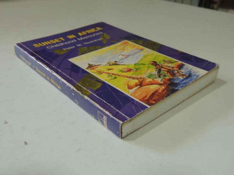 Sunset In Africa: Childhood Memories  - Peter M. Nyarango