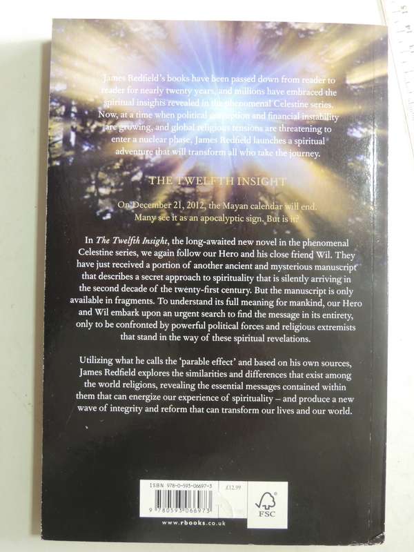 The Twelfth Insight: The Hour Of Decision - James Redfield  A Novel