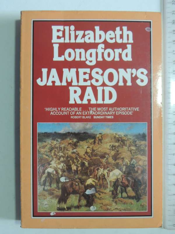 Jameson's Raid - Elizabeth Longford