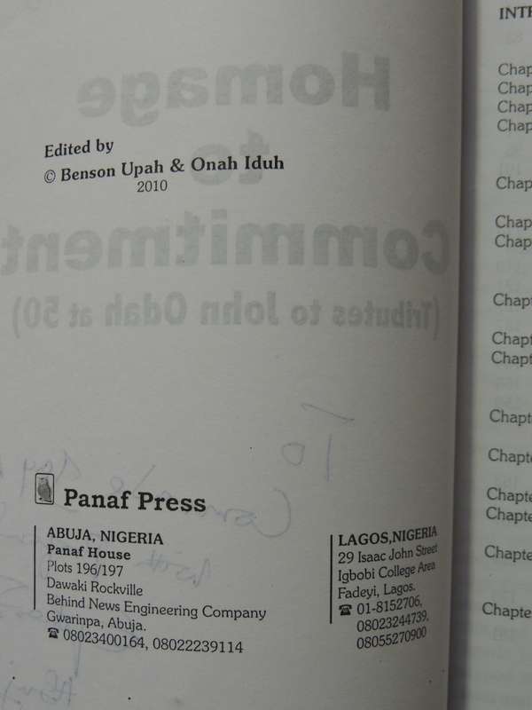 Homage To Commitment (Tributes To John Odah At 50) Inscribed to Jay Naidoo ed Benson Upah & Onah Idu