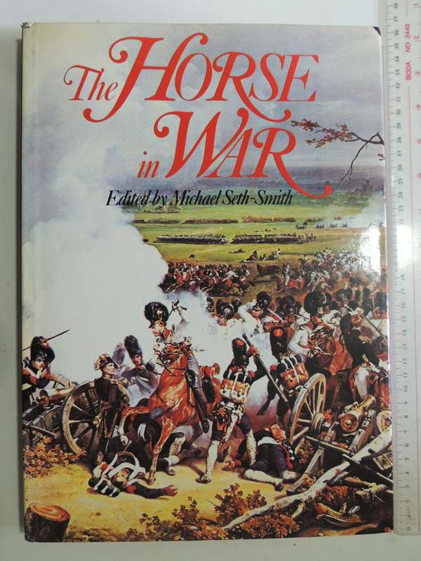 The Horse at War - Ed Michael Seth-Smith