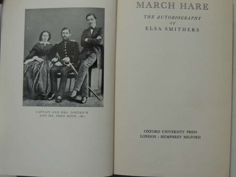 March Hare: The Autobiography Of Elsa Smithers - Elsa Smithers  1939