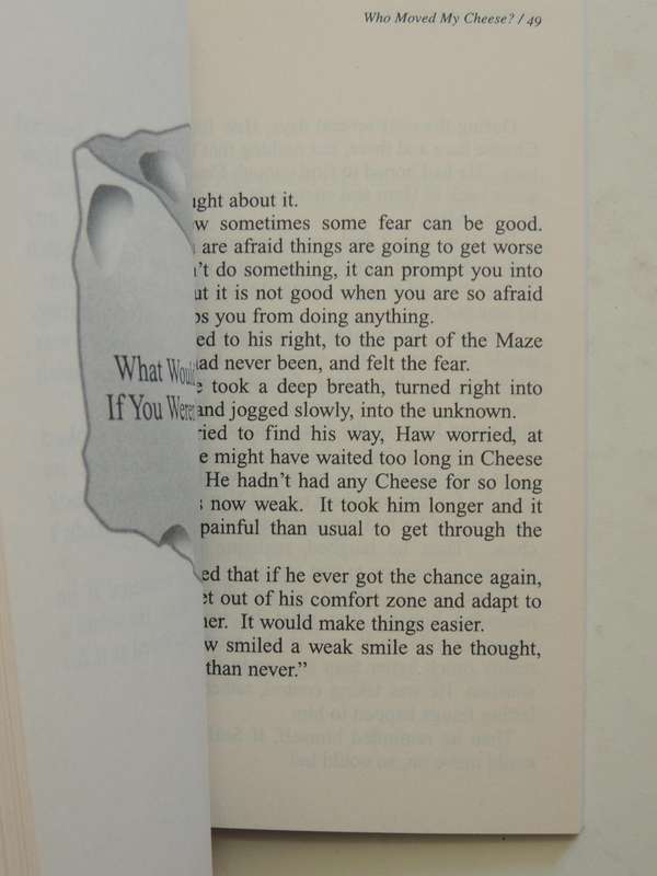 Who Moved My Cheese? An Amazing Way To Deal With Change In Your Work & Your Life  Spencer Johnson
