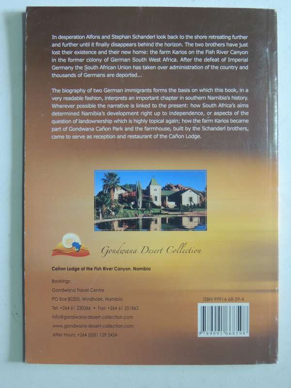 Expelled From A Beloved Country: German Settlers In Southern Namibia Between Colonial War And World