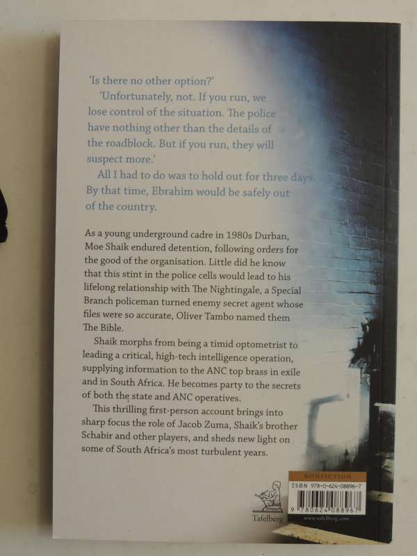 The ANC Spy Bible: Surviving Across Enemy Lines - Moe Shaik