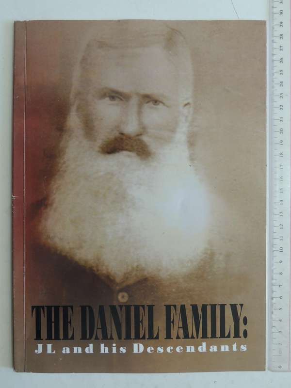 The Daniel Family: JL And His Descendants