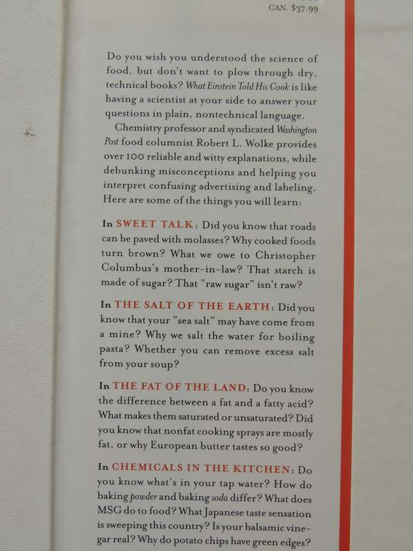 What Einstein Told His Cook: Kitchen Science Explained - Robert L. Wolk with Recipes