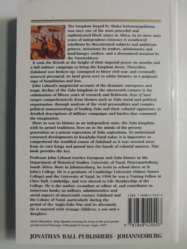 Rope Of Sand: The Rise And Fall Of The Zulu Kingdom In The Nineteenth Century - John Laband