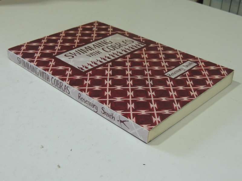 Swimming With Cobras-  Rosemary Smith