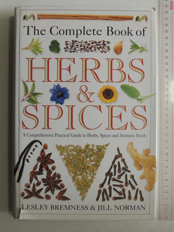 The Complete Book of Herbs and Spices - Lesley Bremnes, Jill Norman