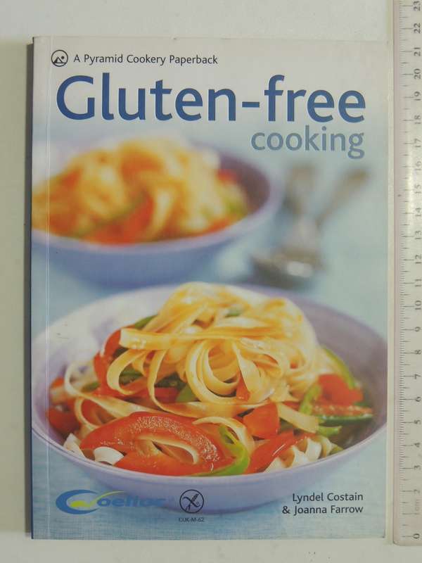 Gluten-Free Cooking - Lyndel Costain & Joanna Farrow