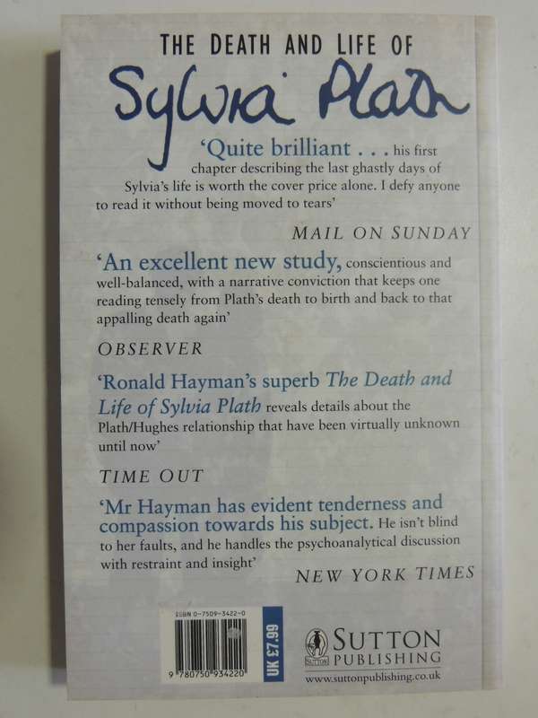 The Death And Life Of Sylvia Plath - Ronald Hayman