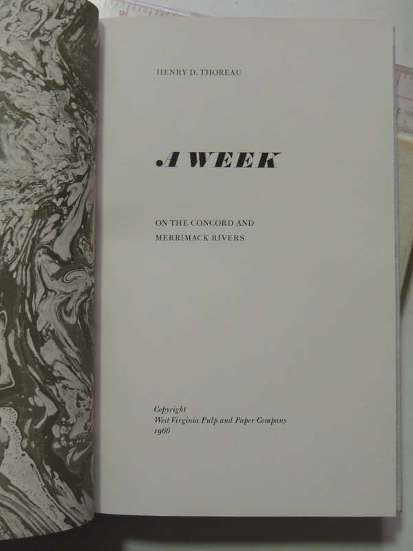A Week on the Concord and Merrimack Rivers - Henry D Thoreau West Virginia Pulp and Paper Company