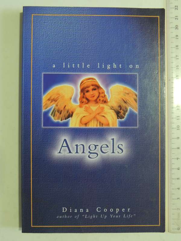 A Little Light On Angels - Diana Cooper