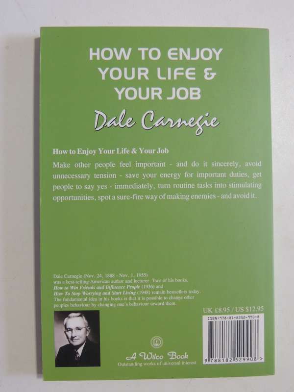 How To Enjoy Your Life & Your Job - Dale Carnegie