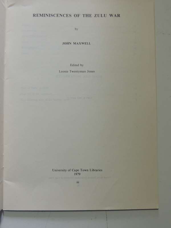 Reminiscences Of The Zulu War: Varia Series No. 15 - John Maxwell
