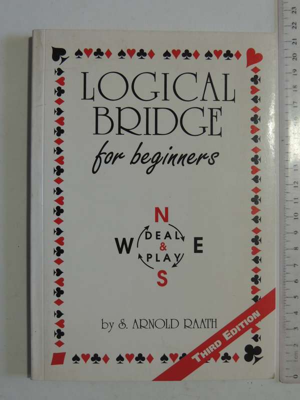 Logical Bridge For Beginners - S. Arnold Raath