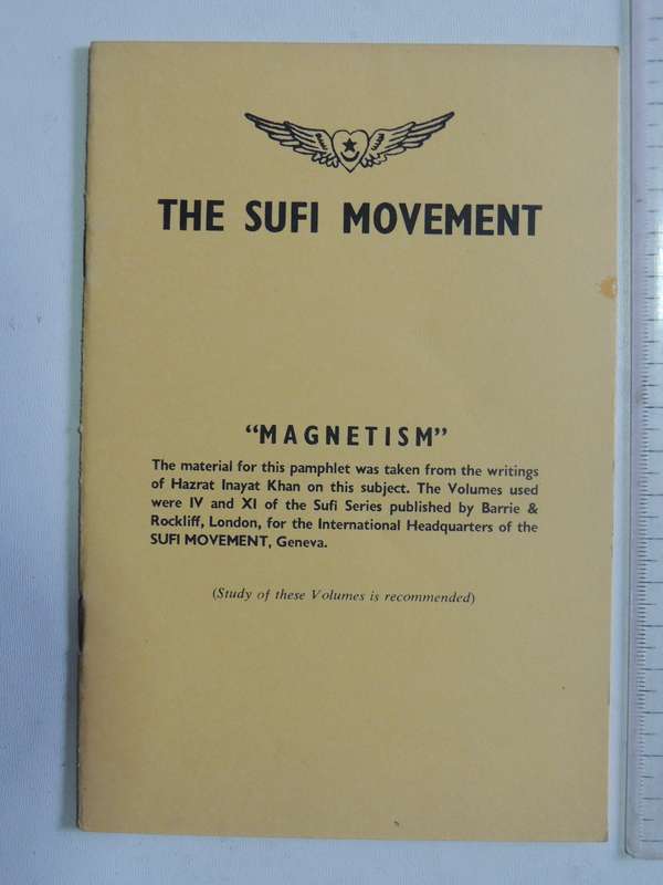 The Sufi Movement: Magnetism - Hazrat Inayat Khan