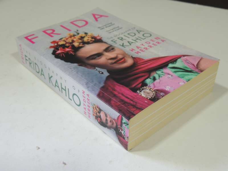 FRIEDA - The Biography of Frieda Kahlo - Hayden Herrera