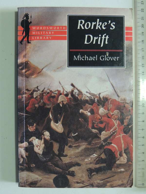 Rorke's Drift - Michael Glover