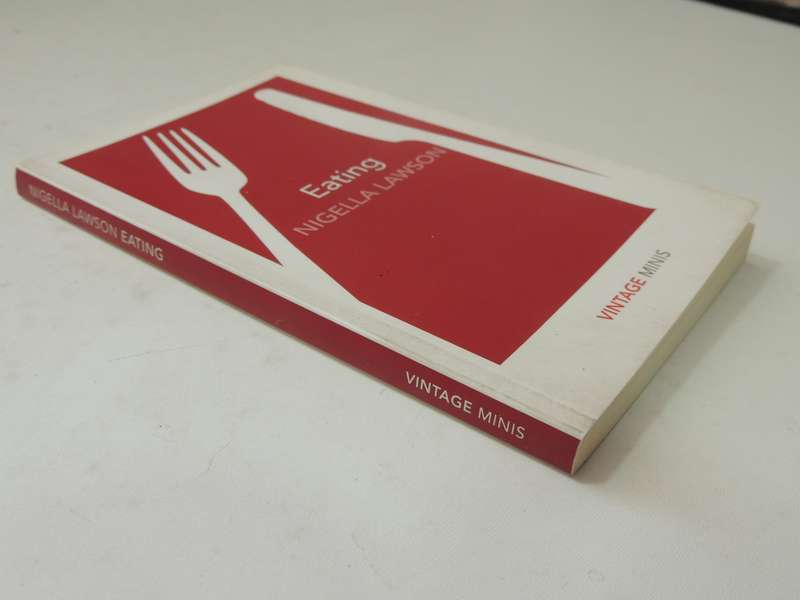 Eating  - Nigella Lawson