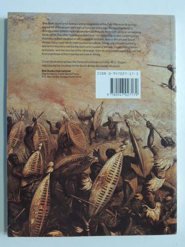 The Zulu War: A Pictorial History - Michael Barthorp