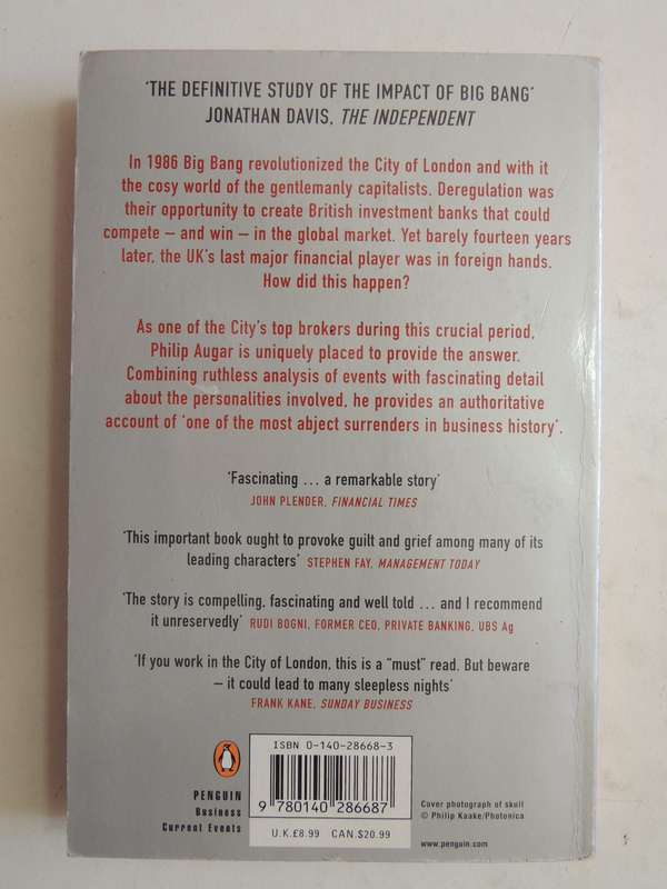 The Death Of Gentlemanly Capitalism..Controversial Bestseller On The City's Big SelloutPhilip Augar