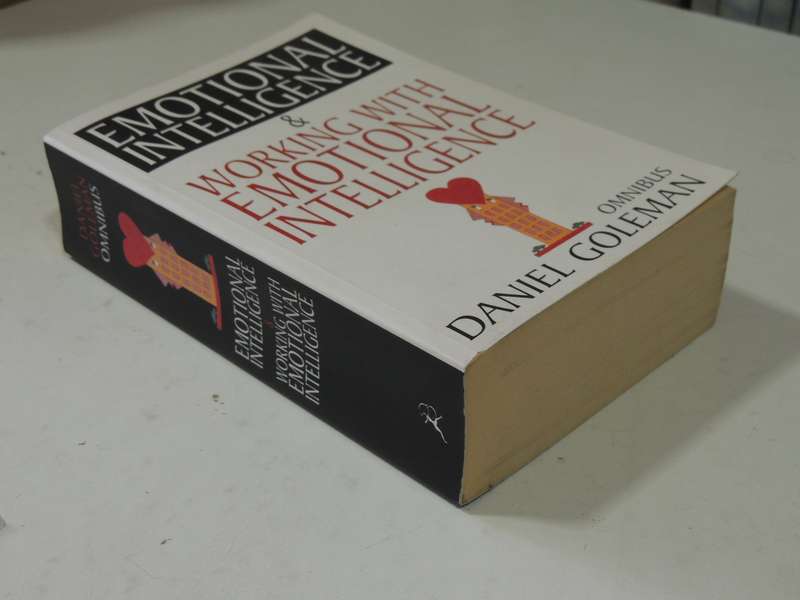 Emotional Intelligence & Working with Emotional Intelligence - Daniel Goleman    Omnibus