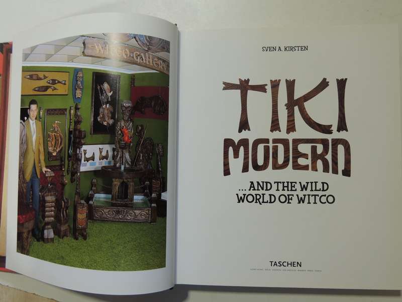 Tiki ModernAnd The Wild World Of Witco - Seven A. Kirsten