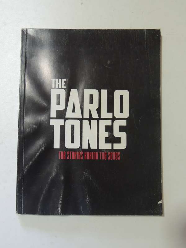 The Parlotones: The Stories Behind The Songs   SIGNED!