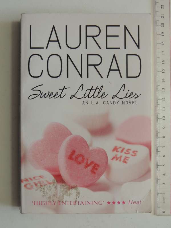 Sweet Little Lies - An L.A. Candy Novel  - Lauren Conrad