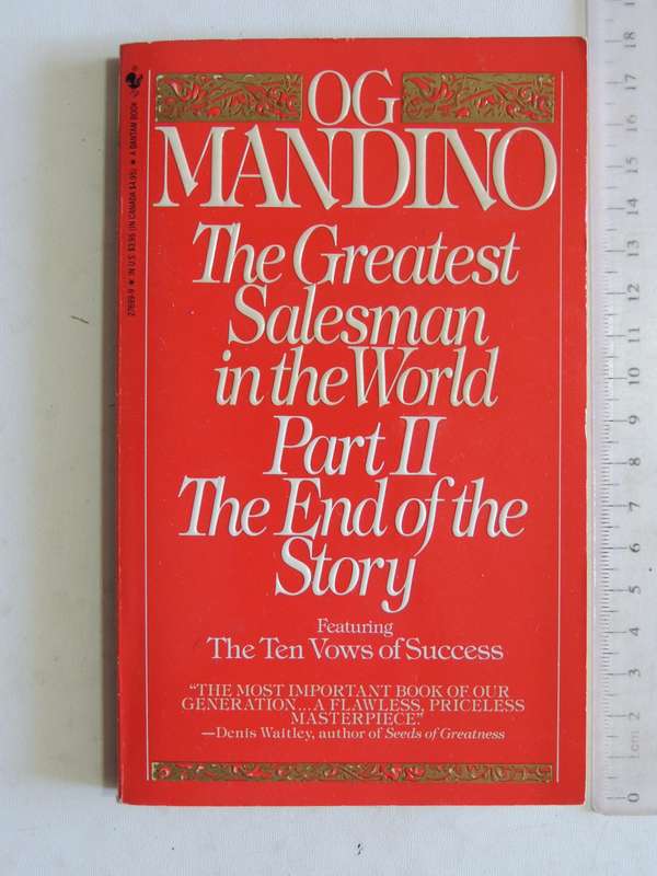 The Greatest Salesman In The World Part II The End Of The Story - Og Mandino