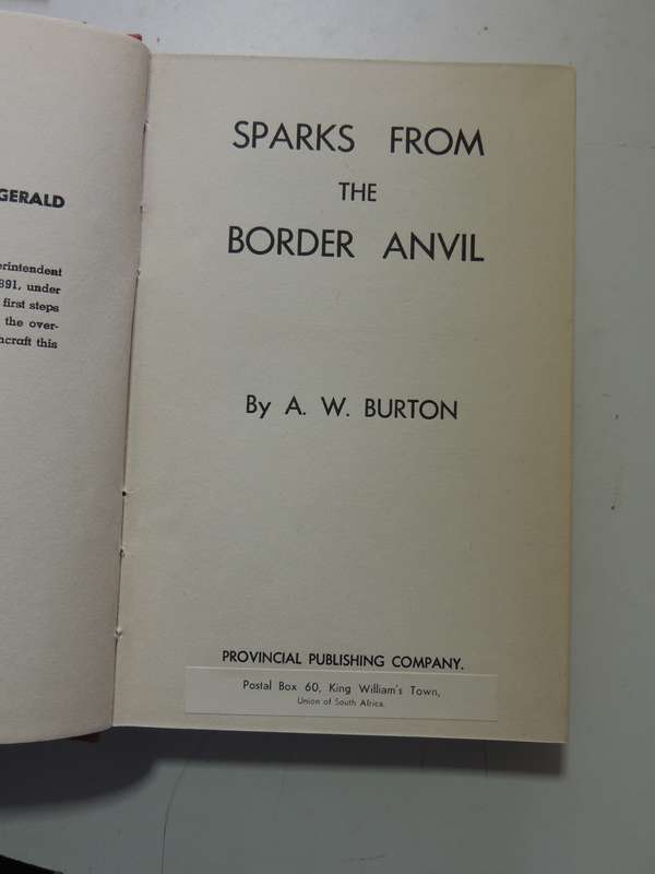 Sparks From The Border Anvil - A.W. Burton